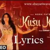 Kusu Kusu Lyrics - Nora Fatehi | Satyameva Jayate 2