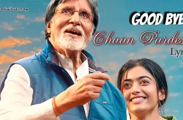 Chann Pardesi Lyrics-Good-Bye